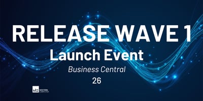 April 22nd:&nbsp;Business Central 2026 Release Wave 1 Launch Event