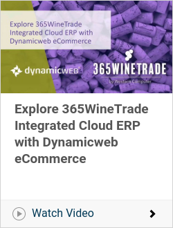Explore 365WineTrade Integrated Cloud ERP with Dynamicweb eCommerce