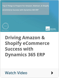 Driving Amazon & Shopify eCommerce Success with Dynamics 365 ERP