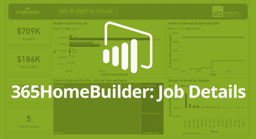 Power BI Interactive Dashboard: 365HomeBuilder Job Details
