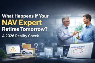 What Happens If Your NAV Expert Retires Tomorrow? A 2026 Reality Check