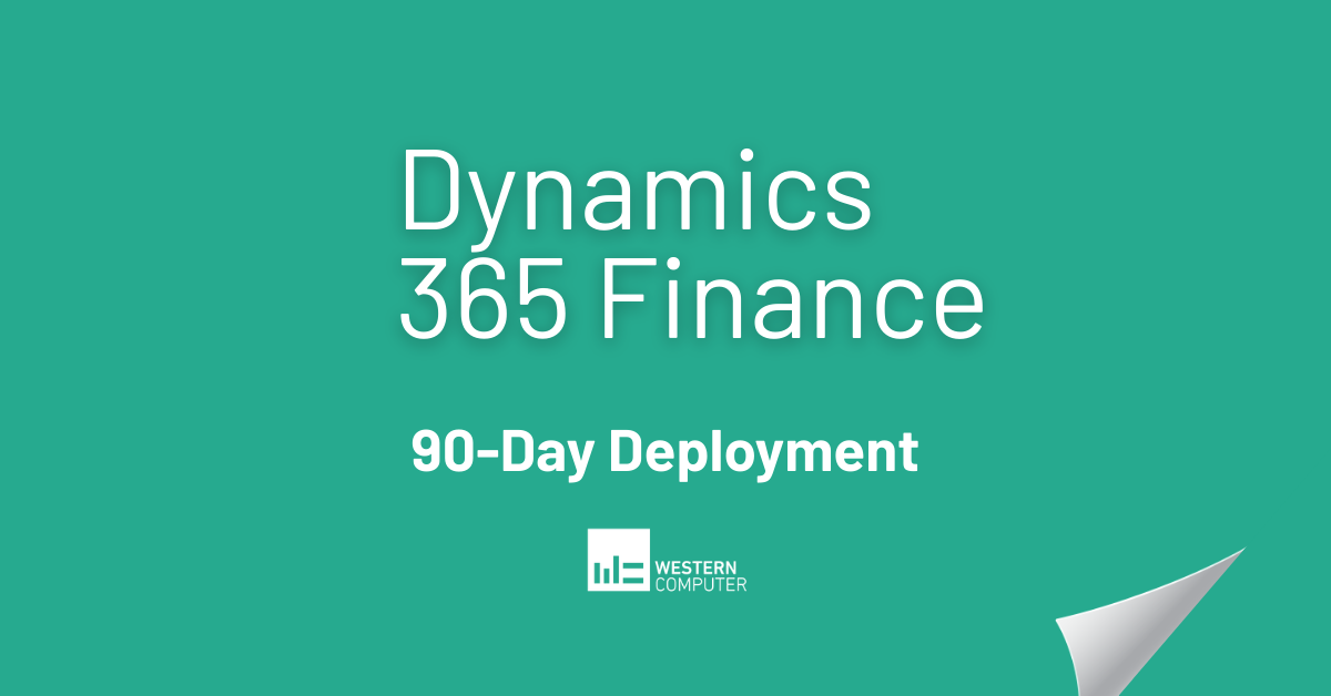 Dynamics 365 Finance 90-Day Deployment