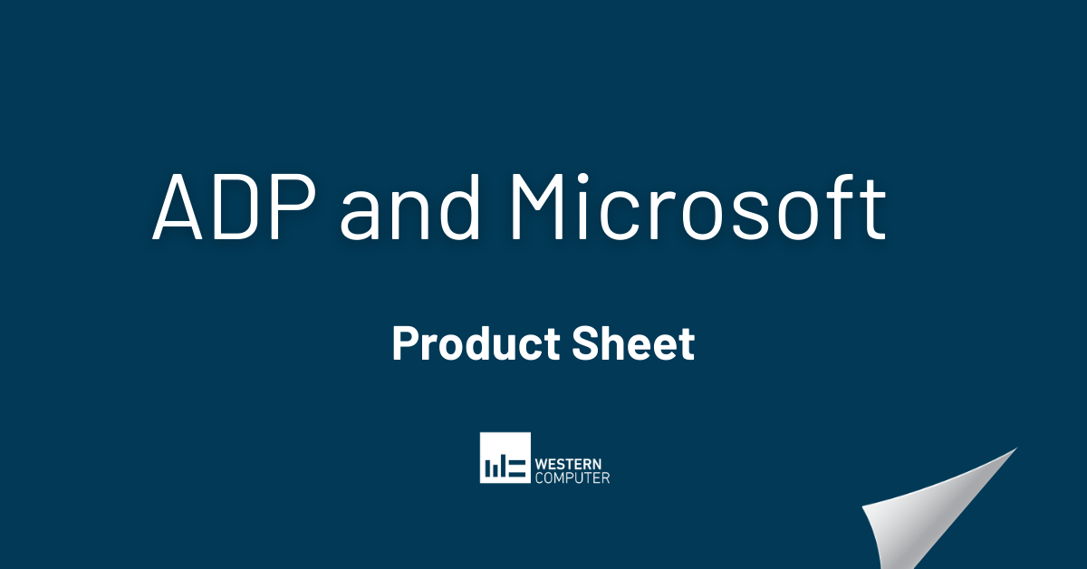 ADP and Microsoft Integration: Product Sheet
