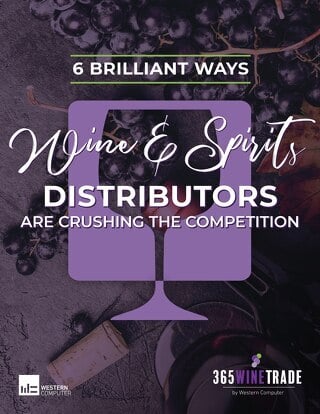 6 Ways Wine & Spirit Distributors Are Crushing the Competition