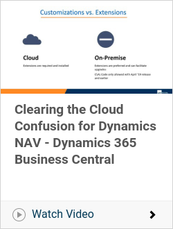 Clearing the Cloud Confusion for Dynamics NAV - Dynamics 365 Business Central