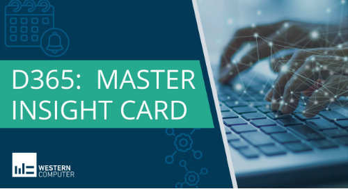 Never Miss a Beat with Insight Cards in Dynamics 365