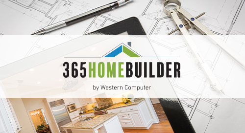 Learn How to Accelerate Jobs and Profitability with 365HomeBuilder