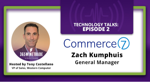 365WineTrade Tech Talks Episode 2 with Commerce7