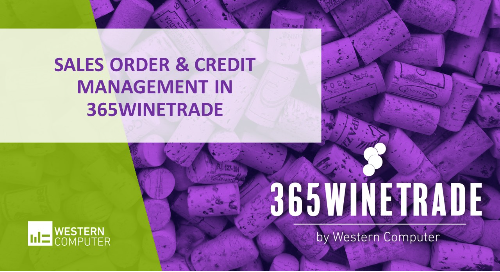 Sales Order and Credit Management in 365WineTrade