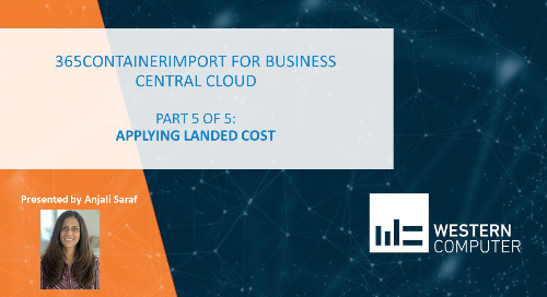 365ContainerImport for Dynamics Business Central Cloud: Part 5 Applying Landed Cost