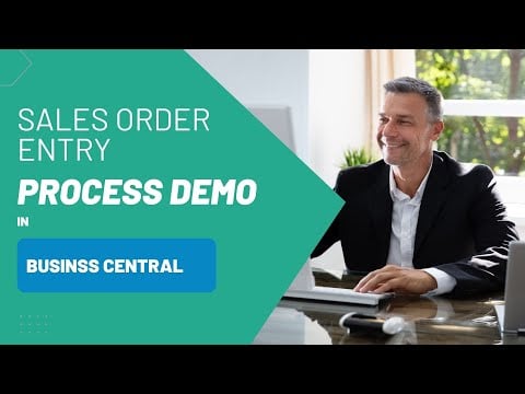 Sales Order Entry Step By Step Process Demo