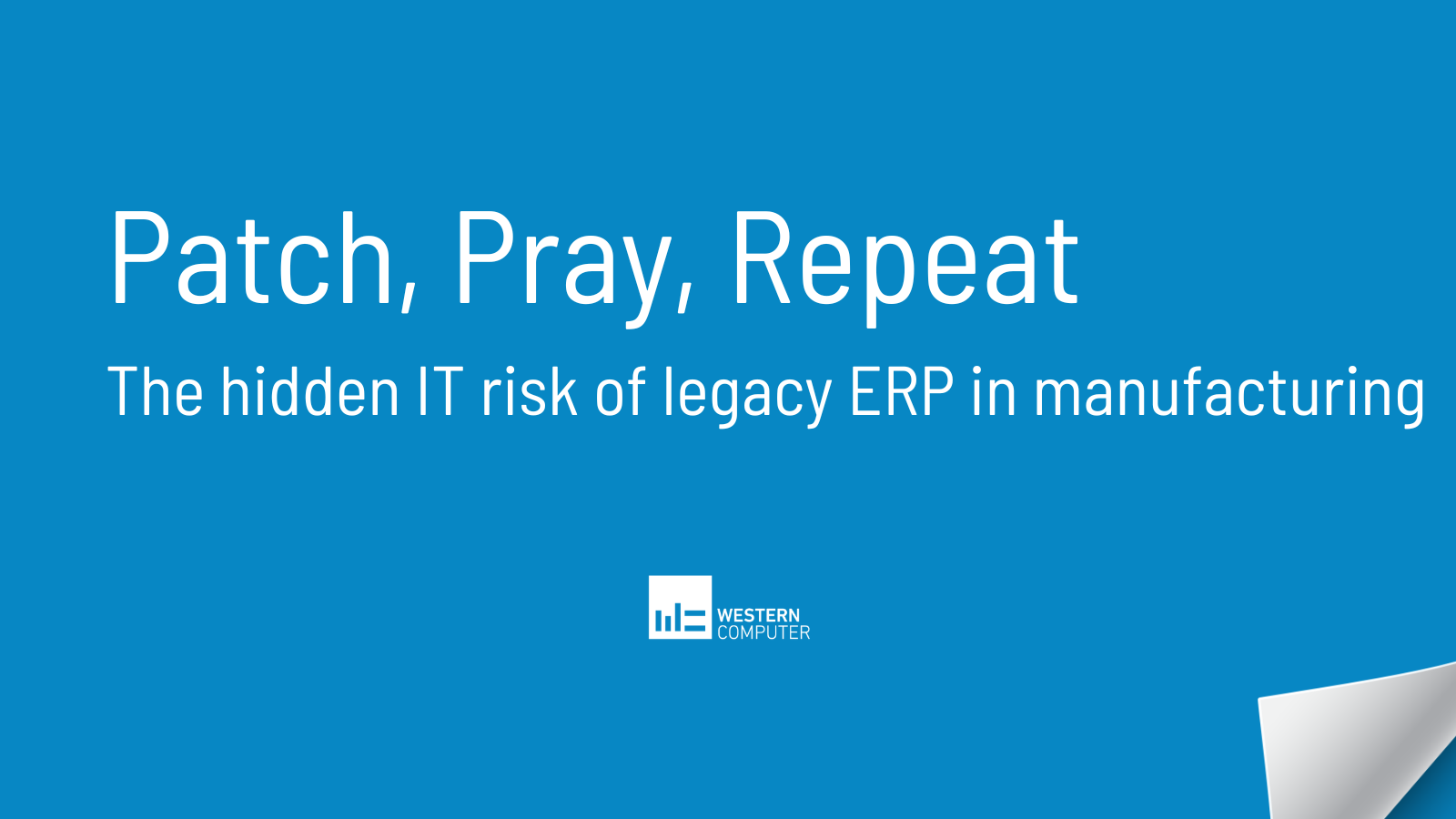 Patch, Pray, Repeat