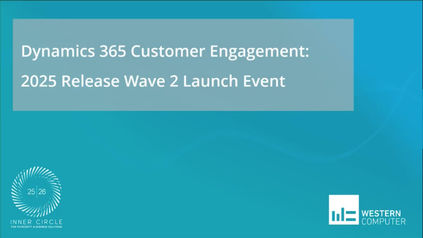 Dynamics 365 Customer Engagement Launch Event Release Wave 2 2025