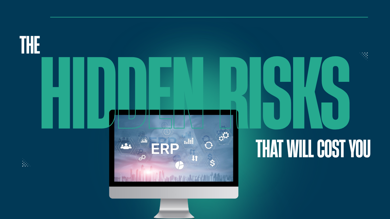 The Hidden ERP Risks That Will Cost You in 2026